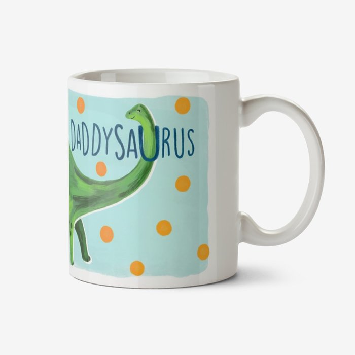 You're Roarsome Daddysaurus Cute Illustrated Mug