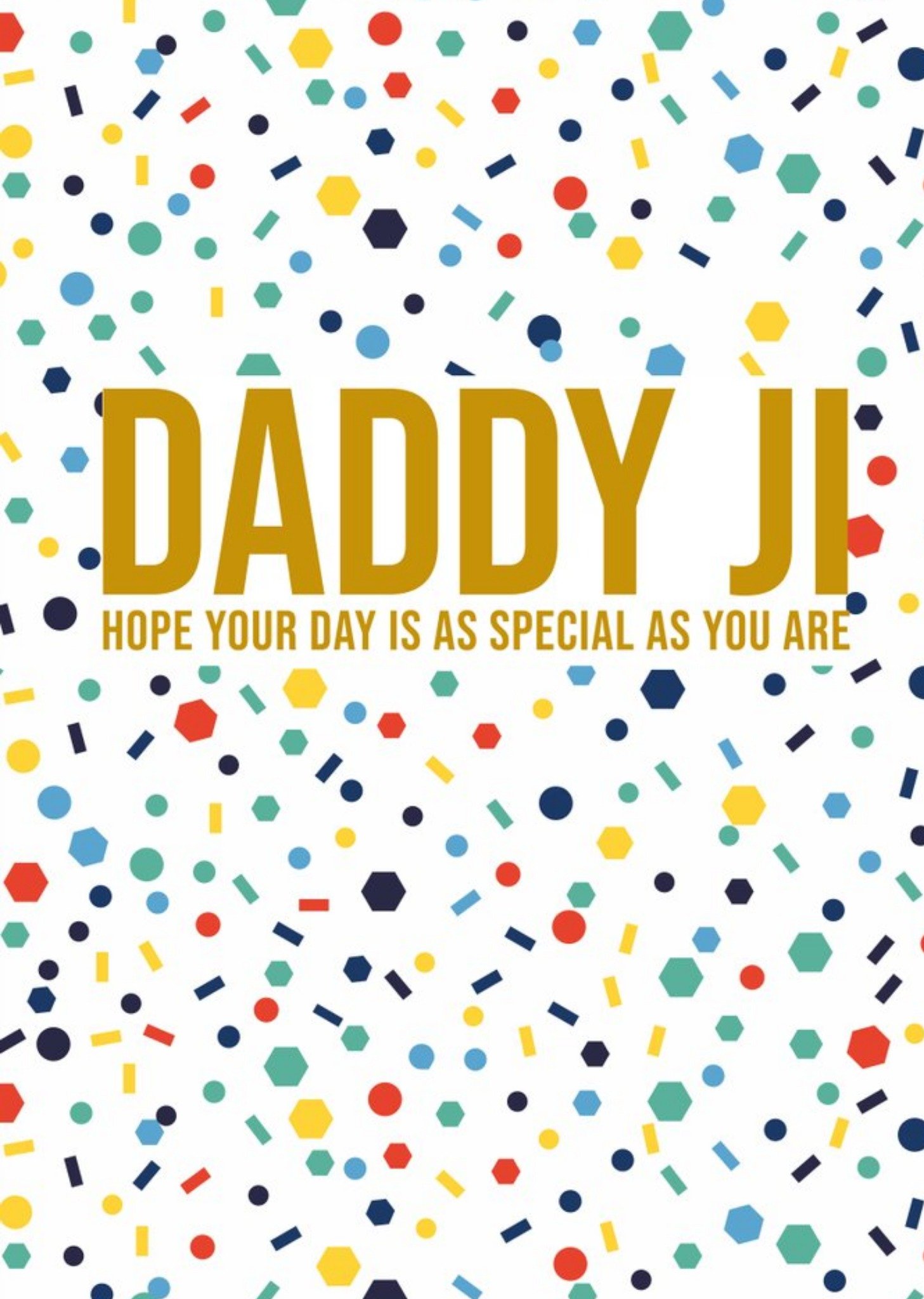 Eastern Print Studio Daddy Ji Hope Your Day Is As Special As You Are Birthday Card, Large