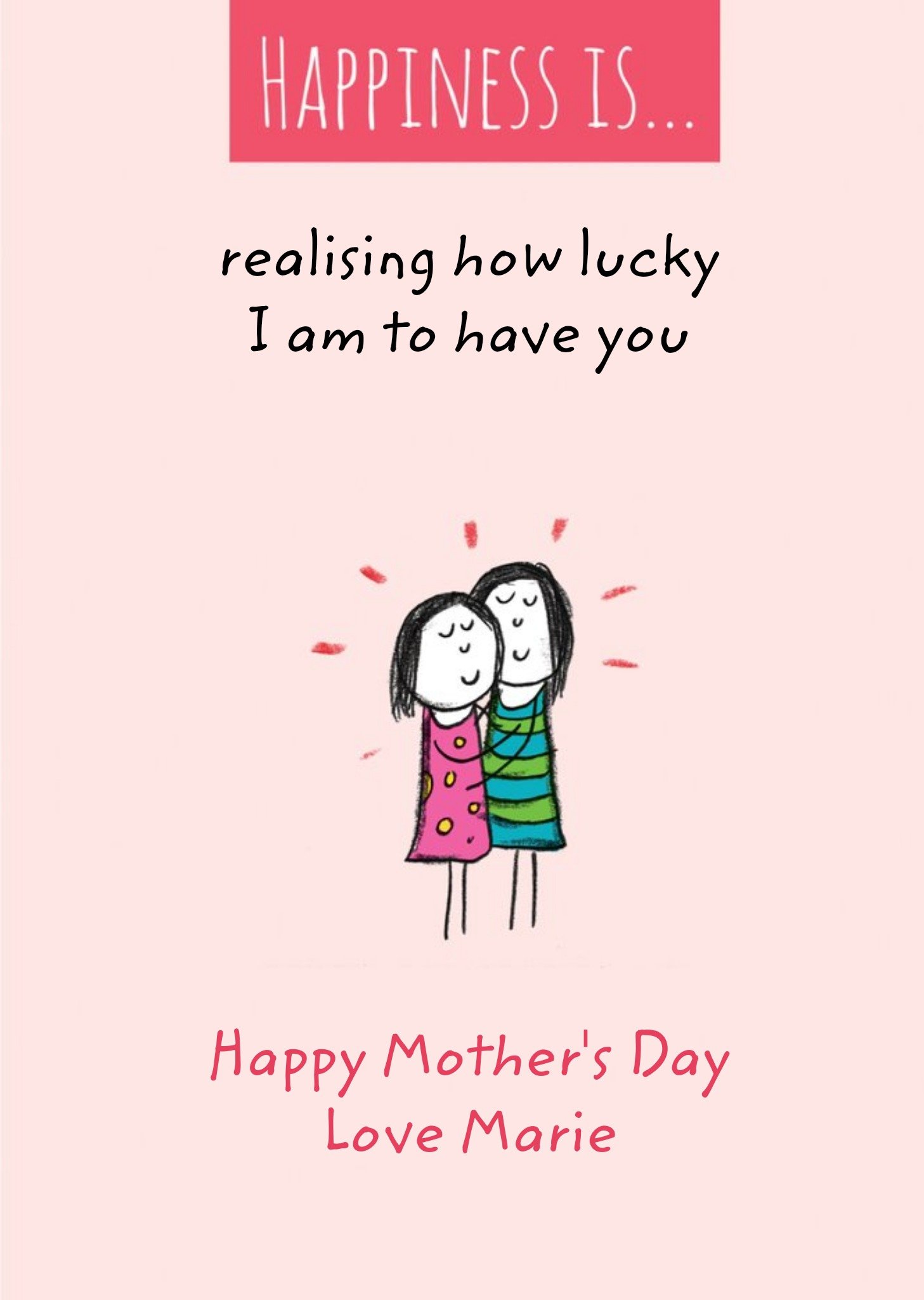 Mother's Day Card - Lucky To Have You