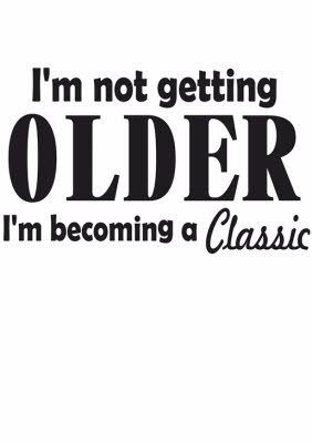 Im Not Getting Older Im Becoming A Classic Black Text On White Tshirt