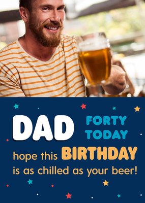 Fun Beer Typographic Dad Photo Upload Birthday Card
