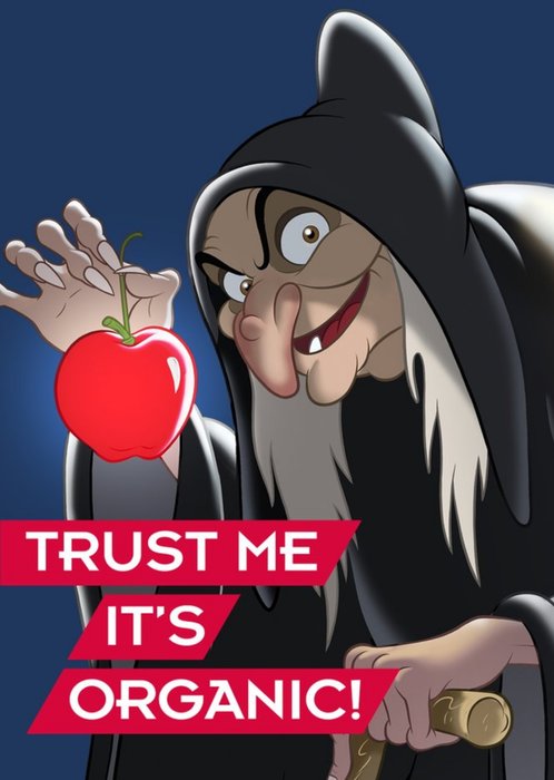 Disney Snow White Witch Trust Me, Its Organic Card
