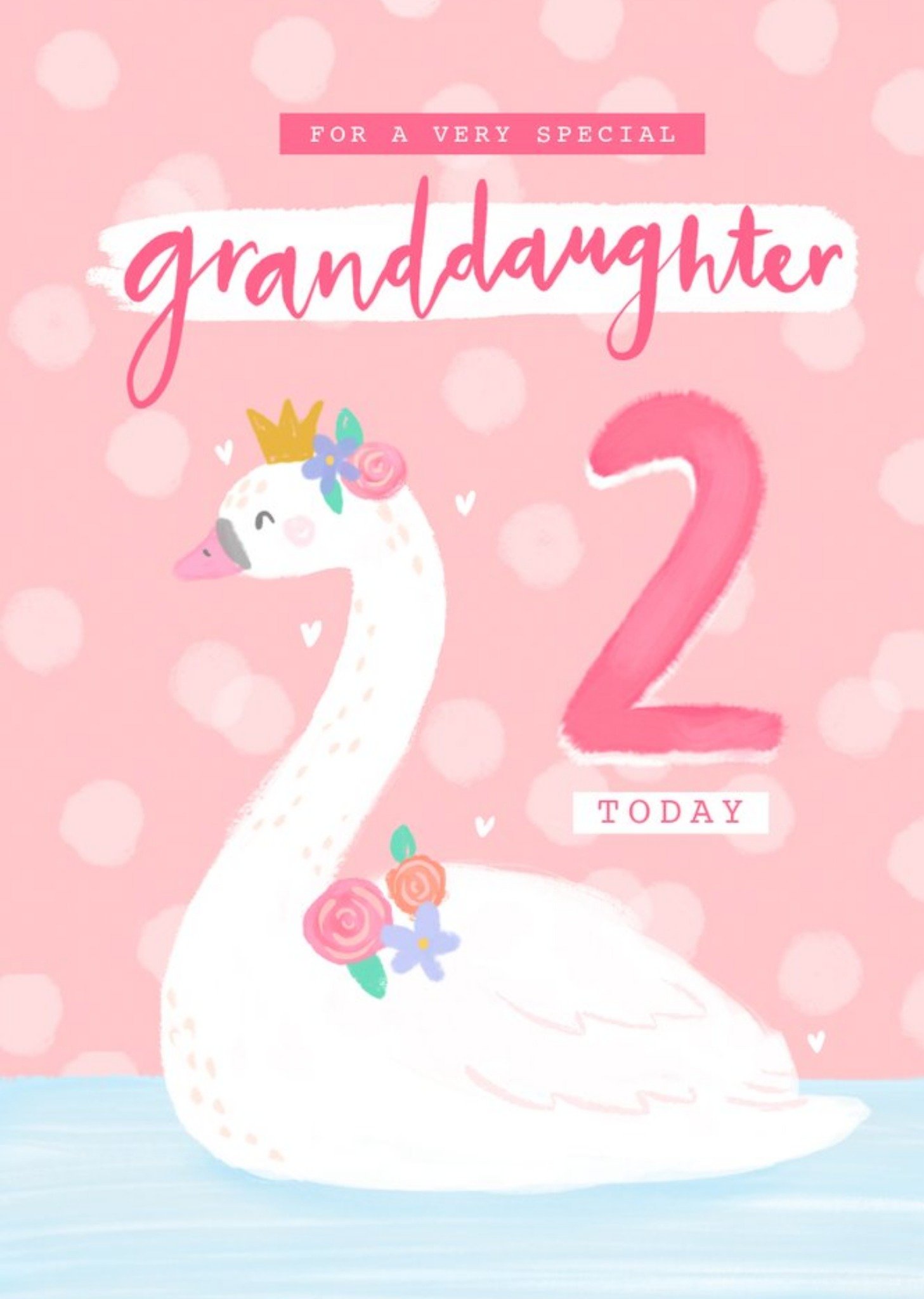 Cute Illustration Swan For A Very Special Granddaughter 2 Today Birthday Card Ecard