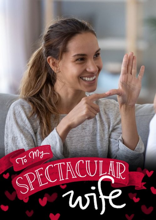 My Spectacular Wife Photo Upload Card