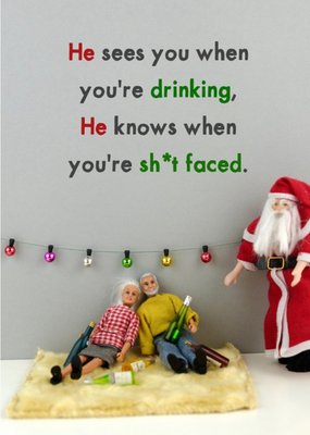 Funny Dolls He Sees You When You're Drinking Christmas Card