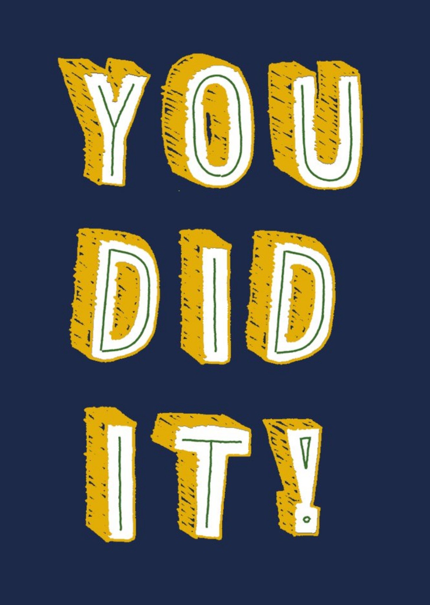 Betiobca Bold Typographic You Did It Card Ecard