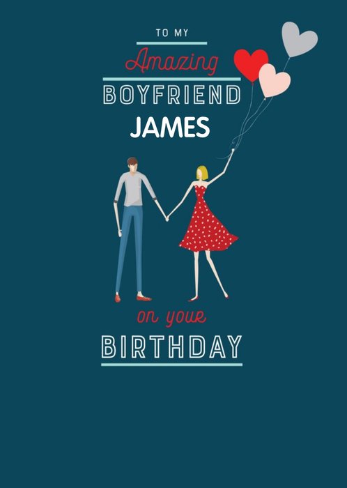 Illustrated Couple To My Amazing Boyfriend Hearts Birthday Card