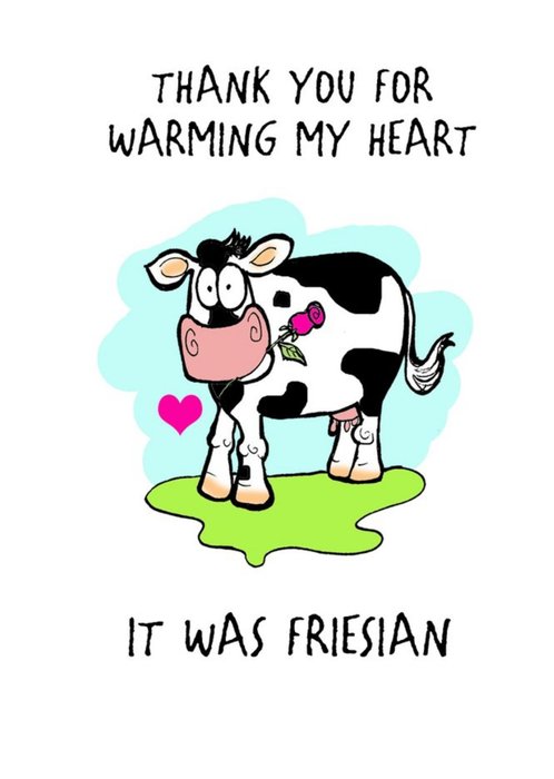 Karen Flanart Funny Thank You For Warming My Heart Valentines Day Card