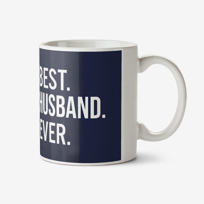 Best Husband Ever Valentines Day Typographic Mug