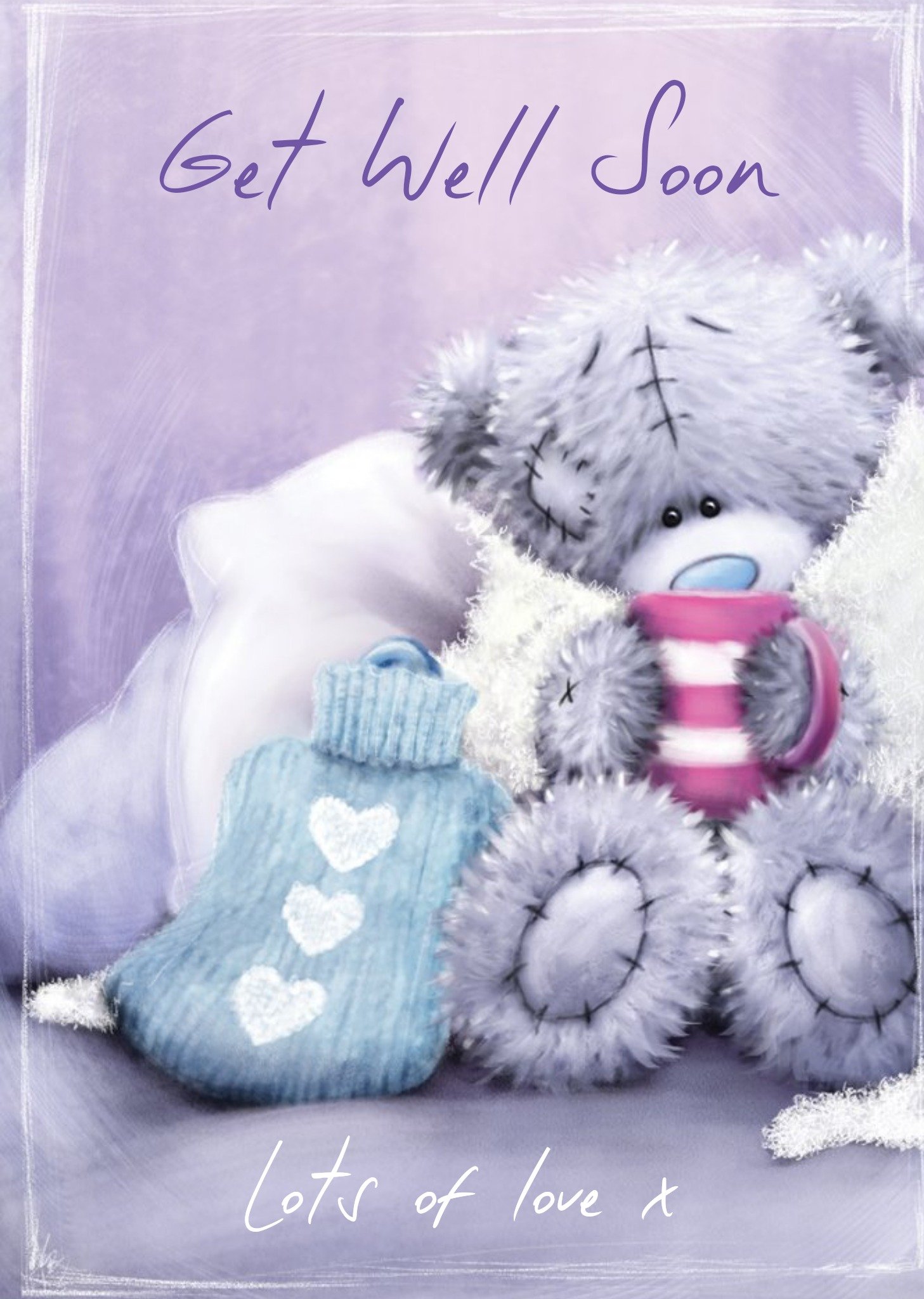 Me To You Tatty Teddy Get Well Soon Card