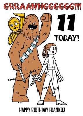Disney Star Wars Princess Leia Chewbacca and C3PO 11 today kids Birthday card
