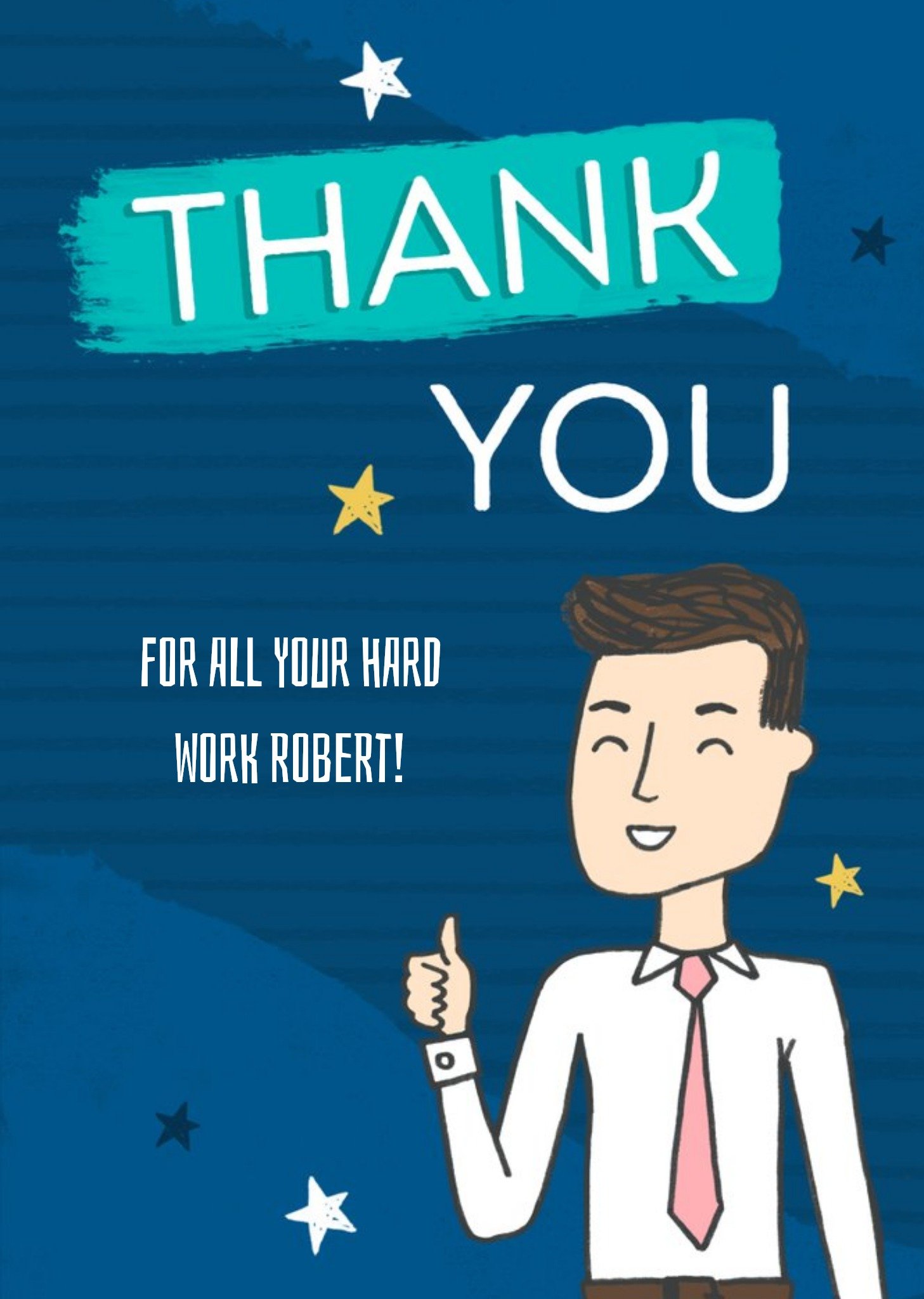 Illustrated Character Thank You For All Your Hard Work Card Card Ecard