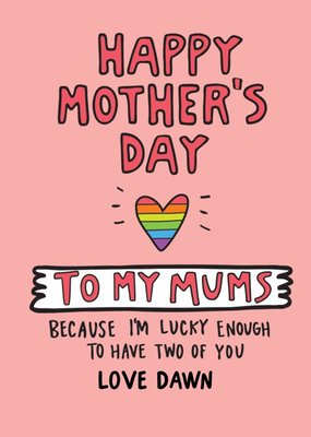 To My Two Mums Personalised Mother's Day Card