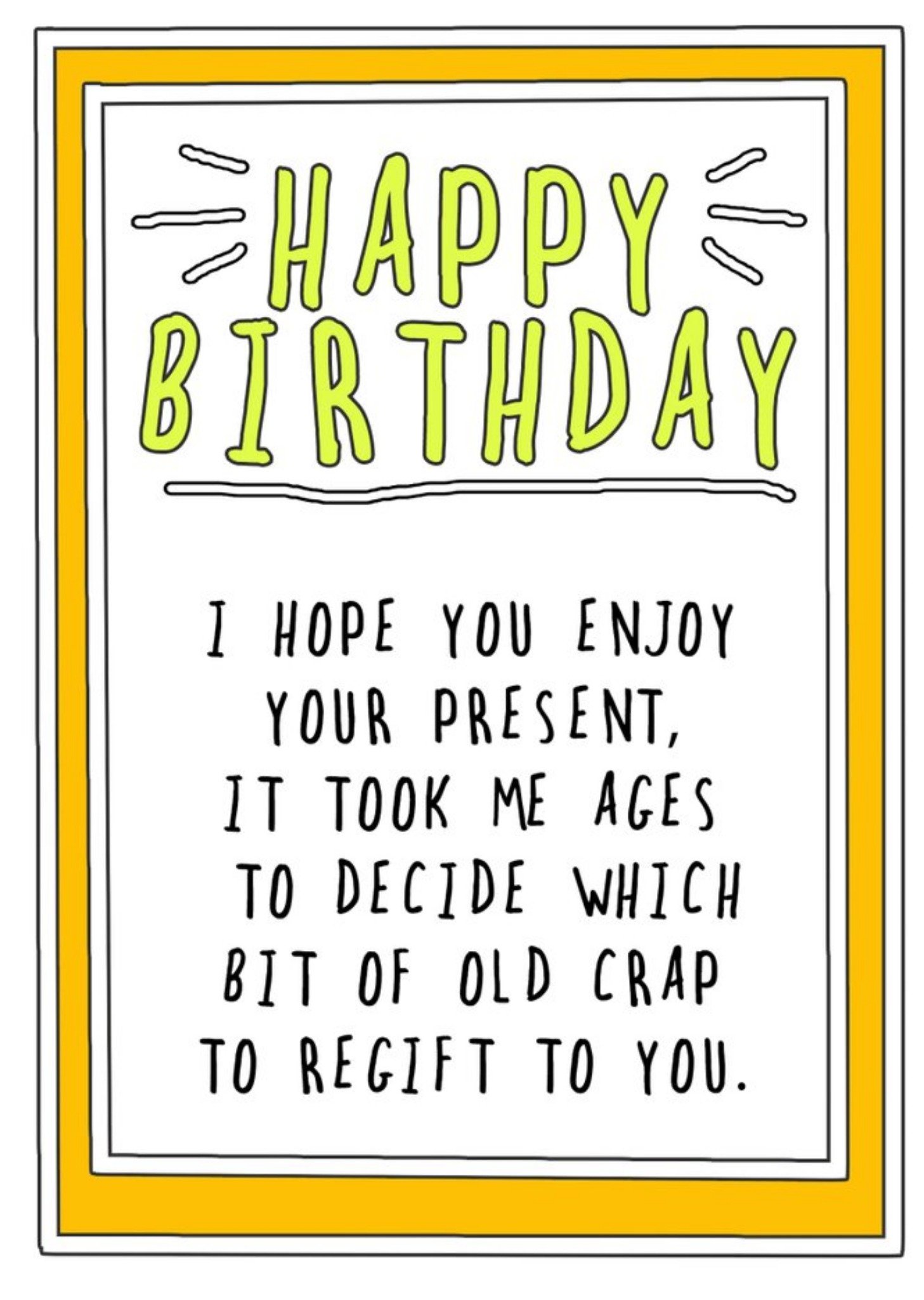 Go La La Humourous Handwritten Text With A Yellow Border Birthday Card Ecard