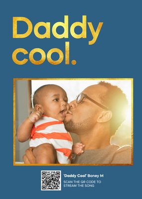 Daddy Cool Typographic Photo Upload Father's Day Card