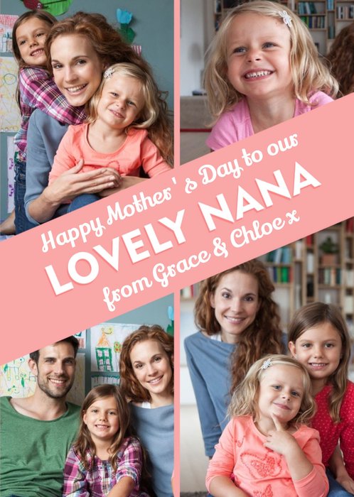 Mother's Day Card - To Our Lovely Nana - Photo Upload Card