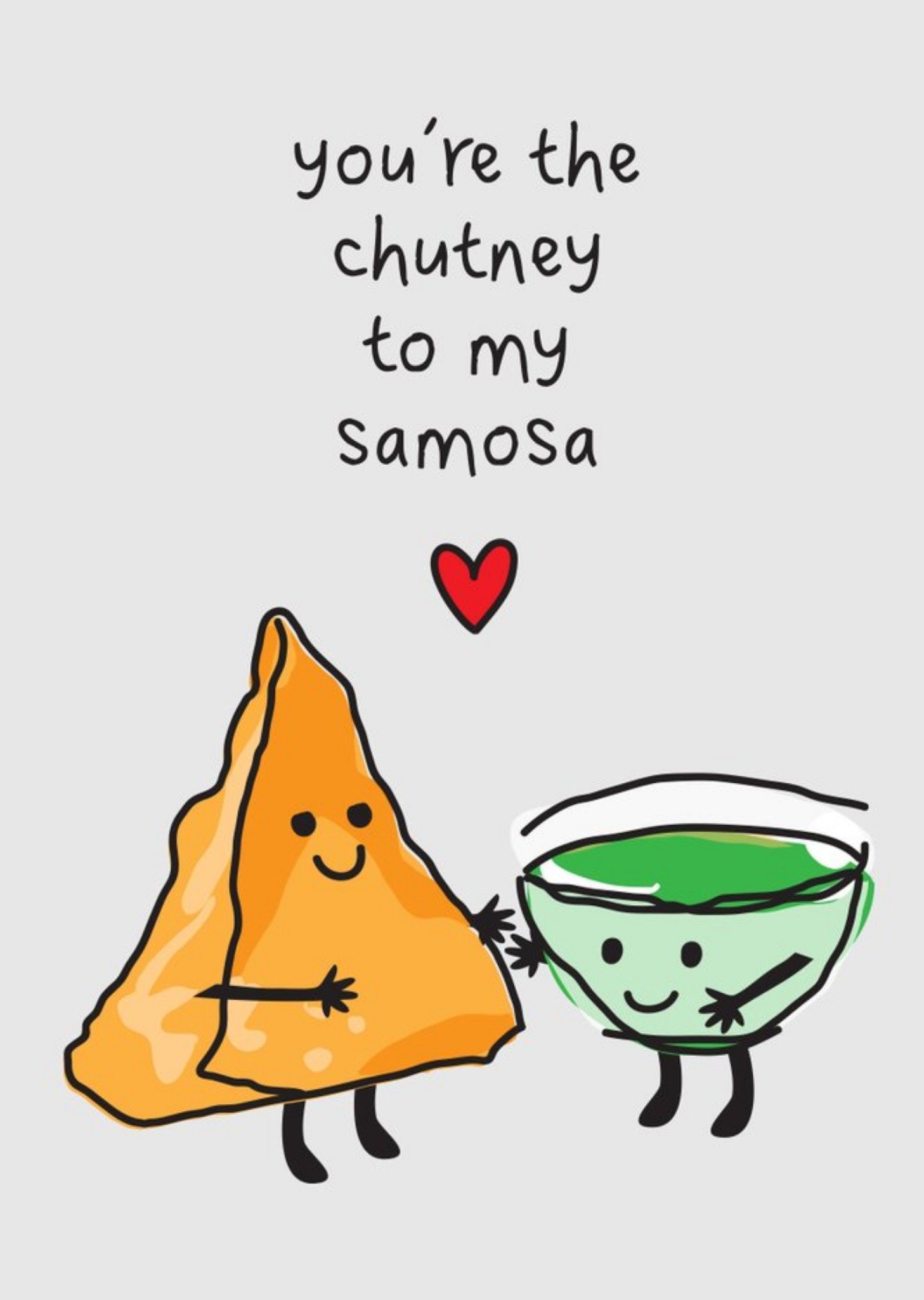 Moonpig You're The Chutney To My Samosa Funny Cute Card Ecard