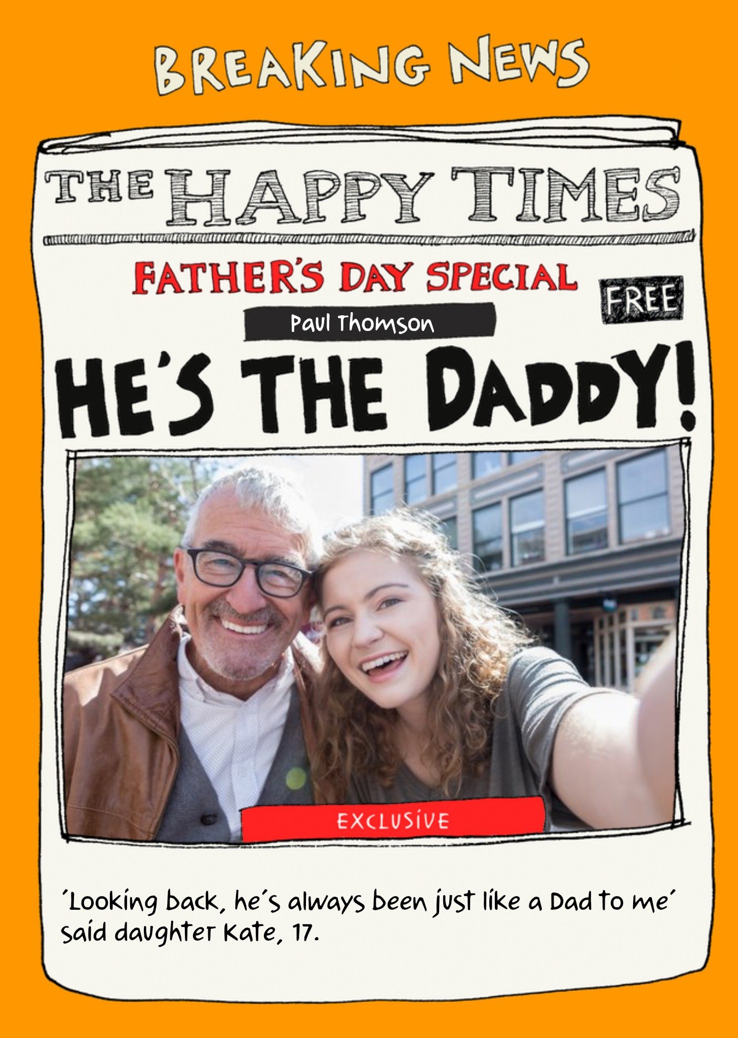 Moonpig The Happy Times He's The Daddy Spoof Father's Day Photo Card Ecard