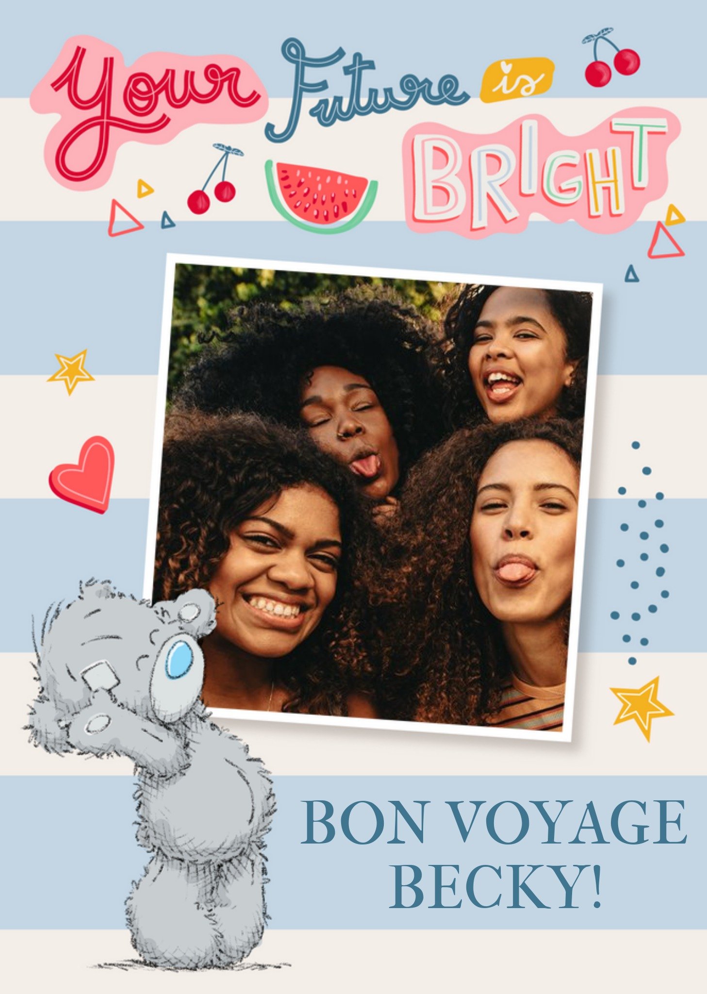 Me To You Tatty Teddy Cute Photo Upload Your Future Is Bright Bon Voyage Card, Large