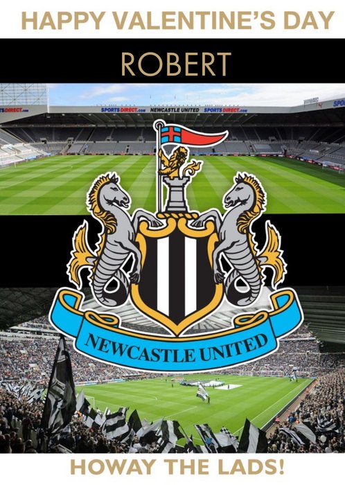 Newcastle United Football Howay The Lads Valentine's Day Card