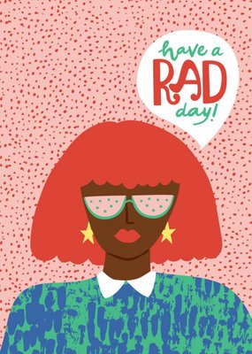 Modern Illustrated Cool Lady Have A Rad Day Birthday Card