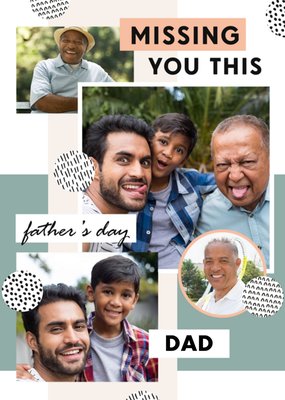 Missing You This Father's Day Dad Photo Upload Card