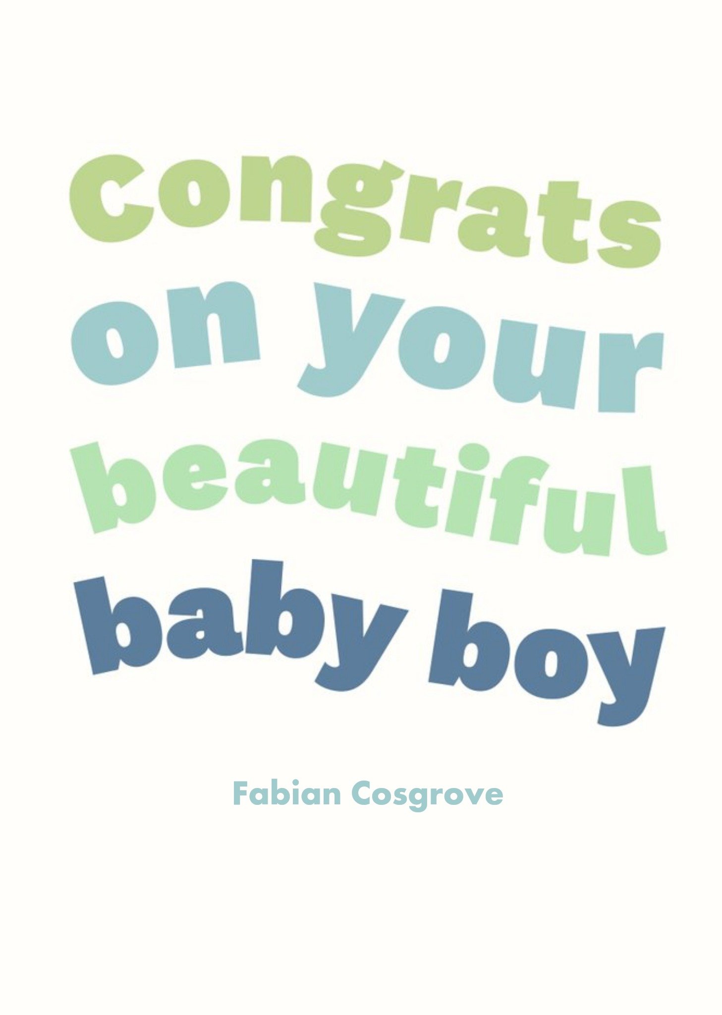 Moonpig Colourful And Wavy Typography On A Cream Background New Baby Boy Congratulations Card Ecard