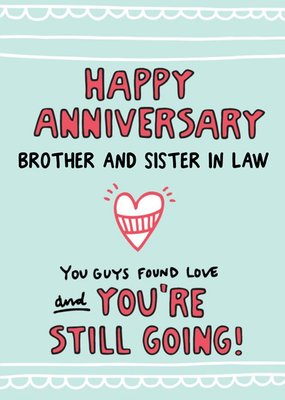 You Guys Found Love Brother And Sister In Law Anniversary Card Sister-in-Law