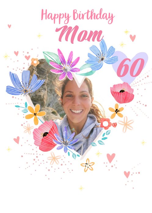 Illustrated Flower Heart Photo Upload Mom 60th Birthday Card