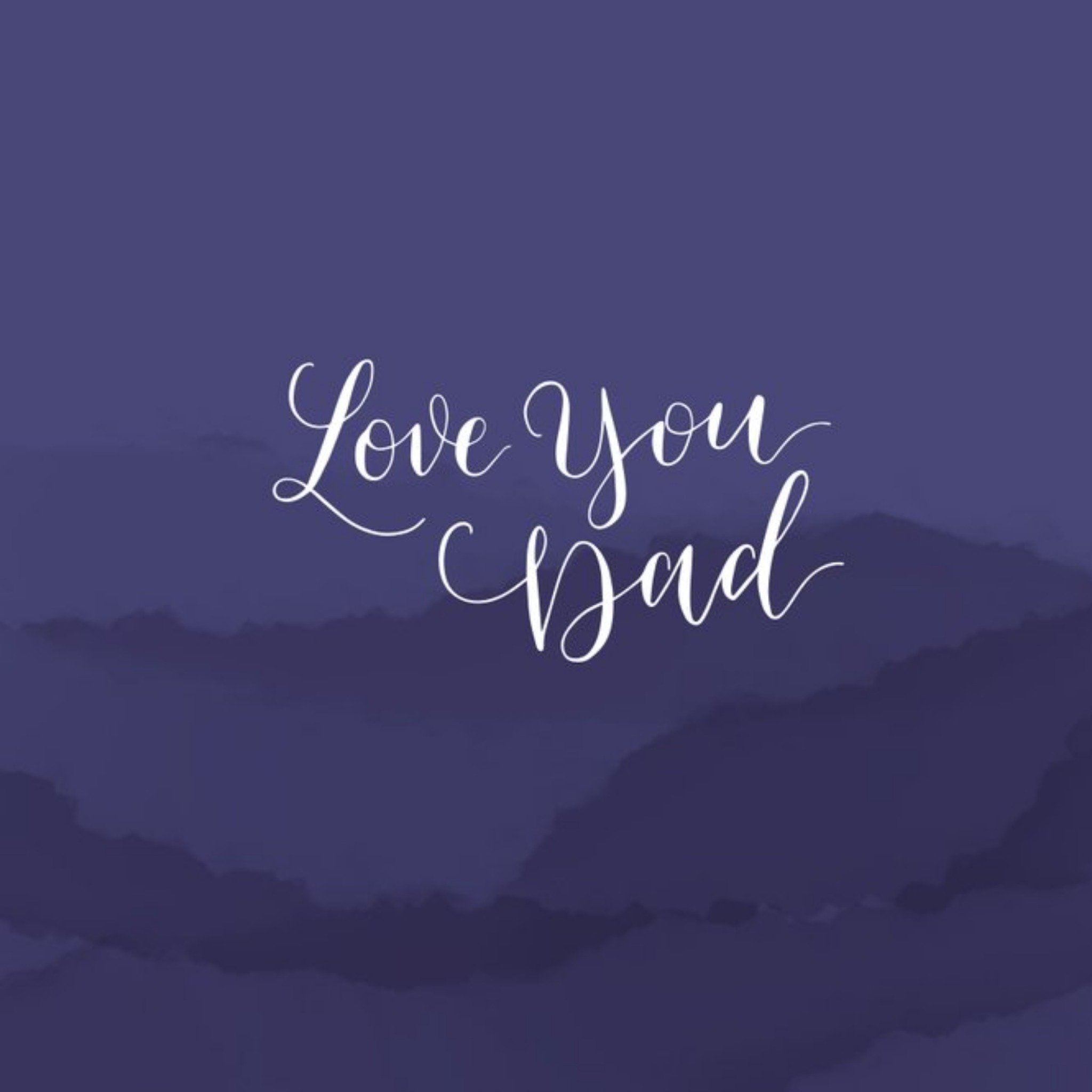 Deep Purple Hills Love You Dad Personalised Greetings Card, Square