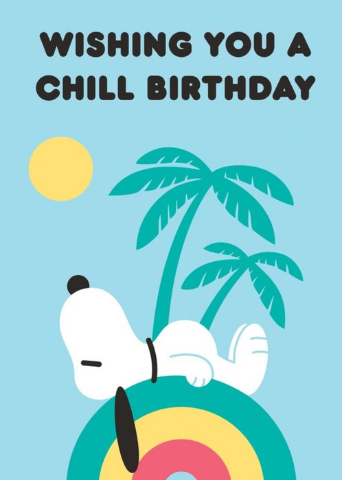 Cute Peanuts Snoopy Wishing You a Chill Birthday Card