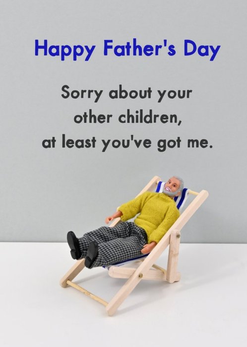 Sorry About Your Other Children Father's Day Card