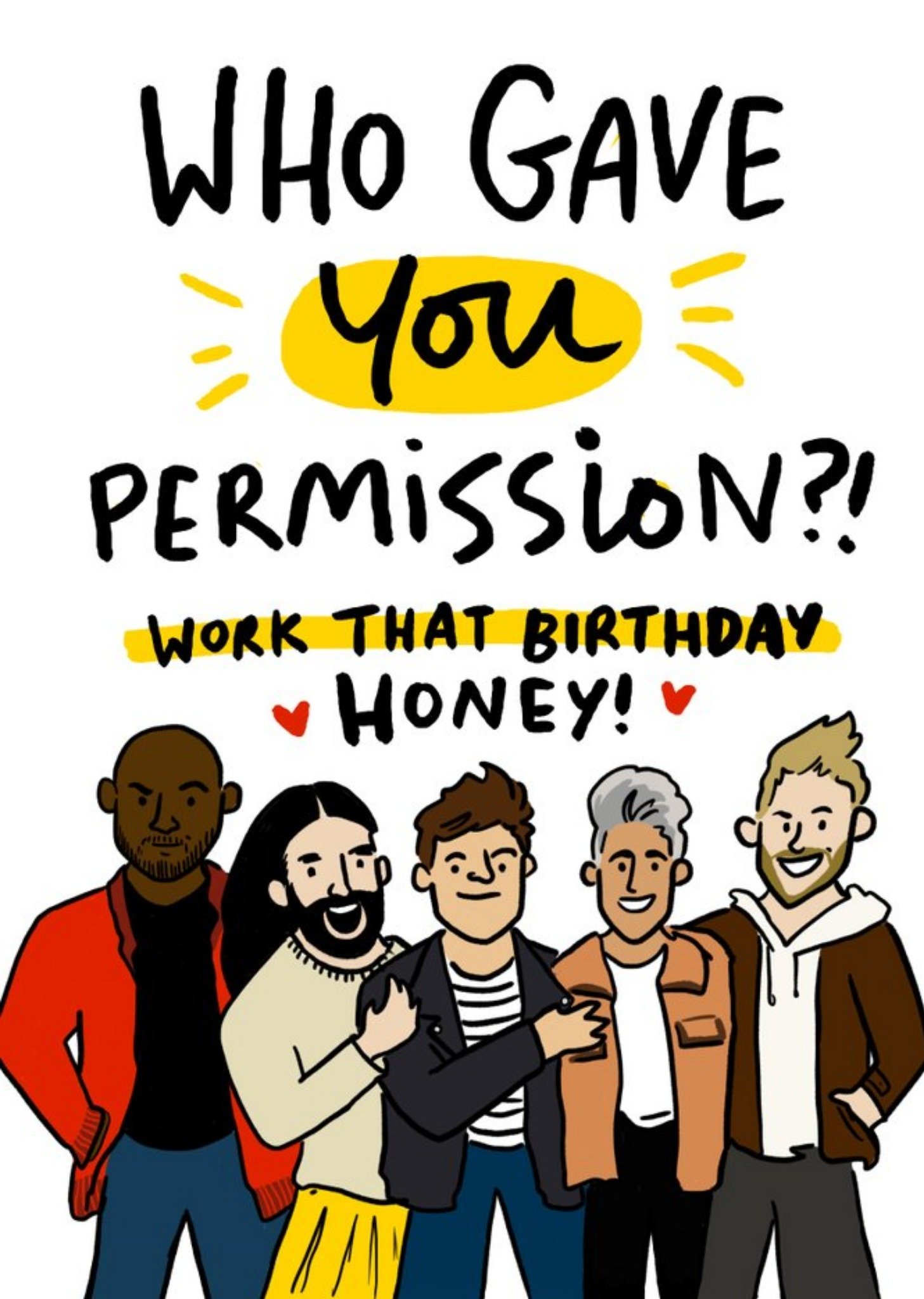 Moonpig Who Gave You Permission Funny Birthday Card, Large