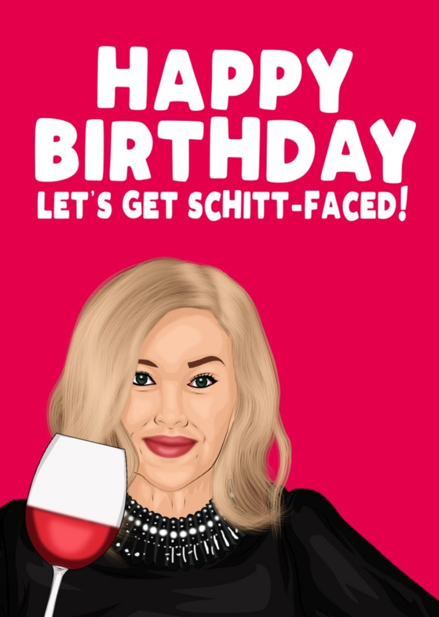 Other Happy Birthday Lets Get Schitt Faced Card, Large