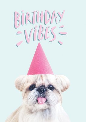 Jolly Awesome Birthday Vibes Birthday Dog Card