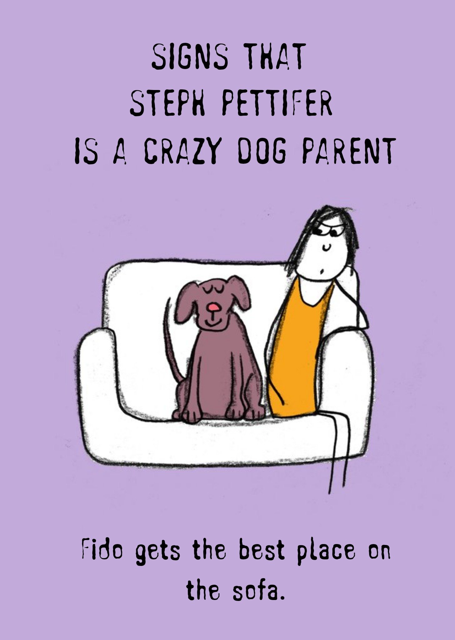 Signs Personalised Name Is A Crazy Puppy Dog Parent Card Ecard