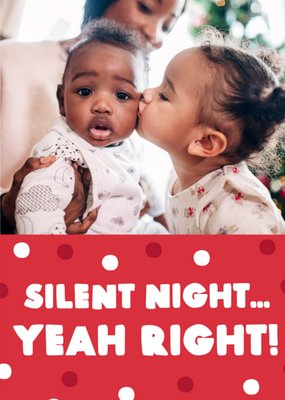 Cute Funny Silent Night Christmas Photo Upload Card