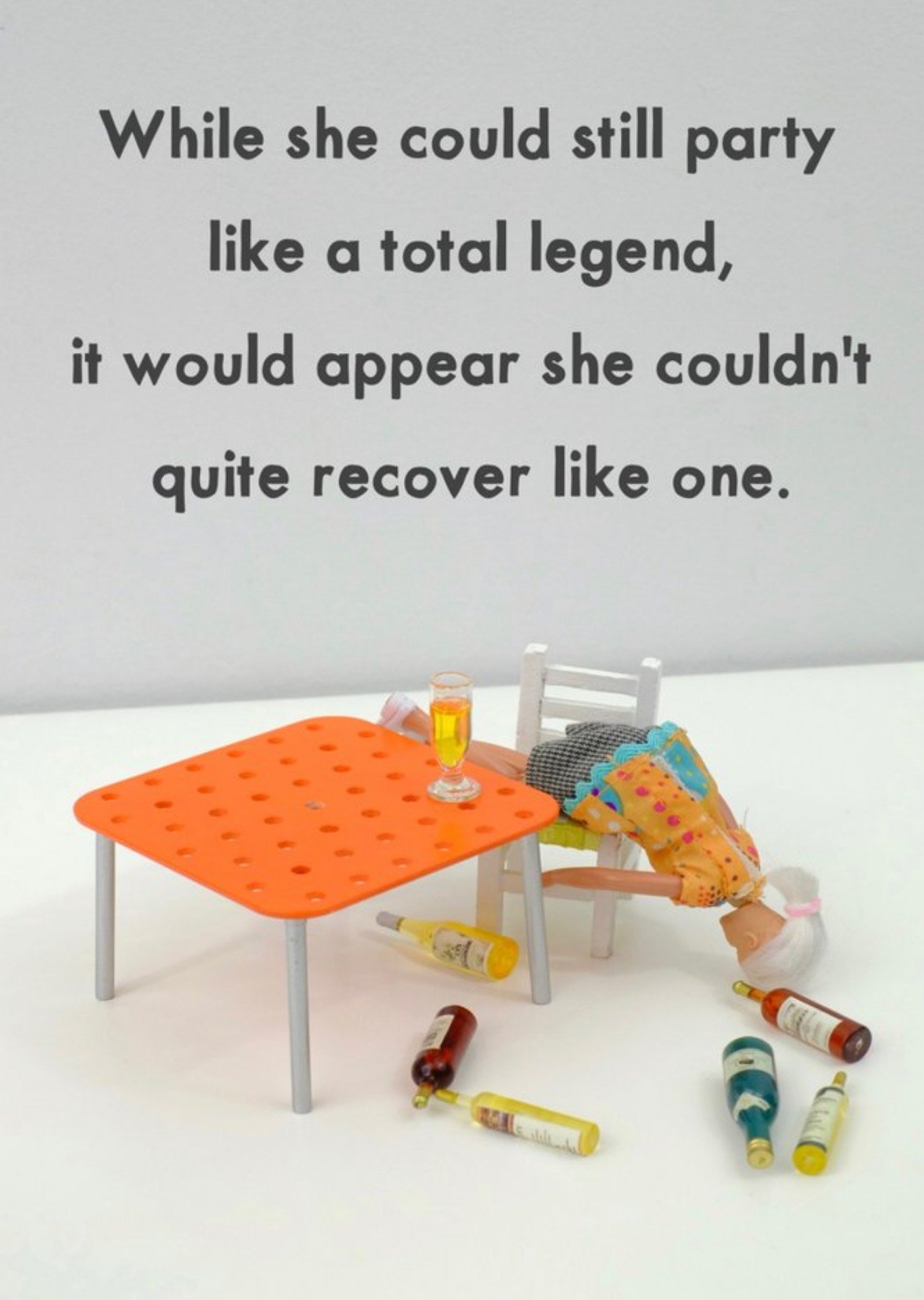 Bold And Bright Funny Dolls Party Like A Total Legend Card