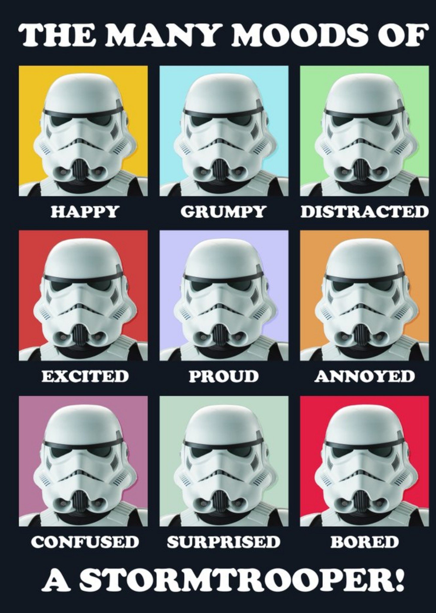 Funny Star Wars Many Moods Of A Stormtrooper Card Ecard