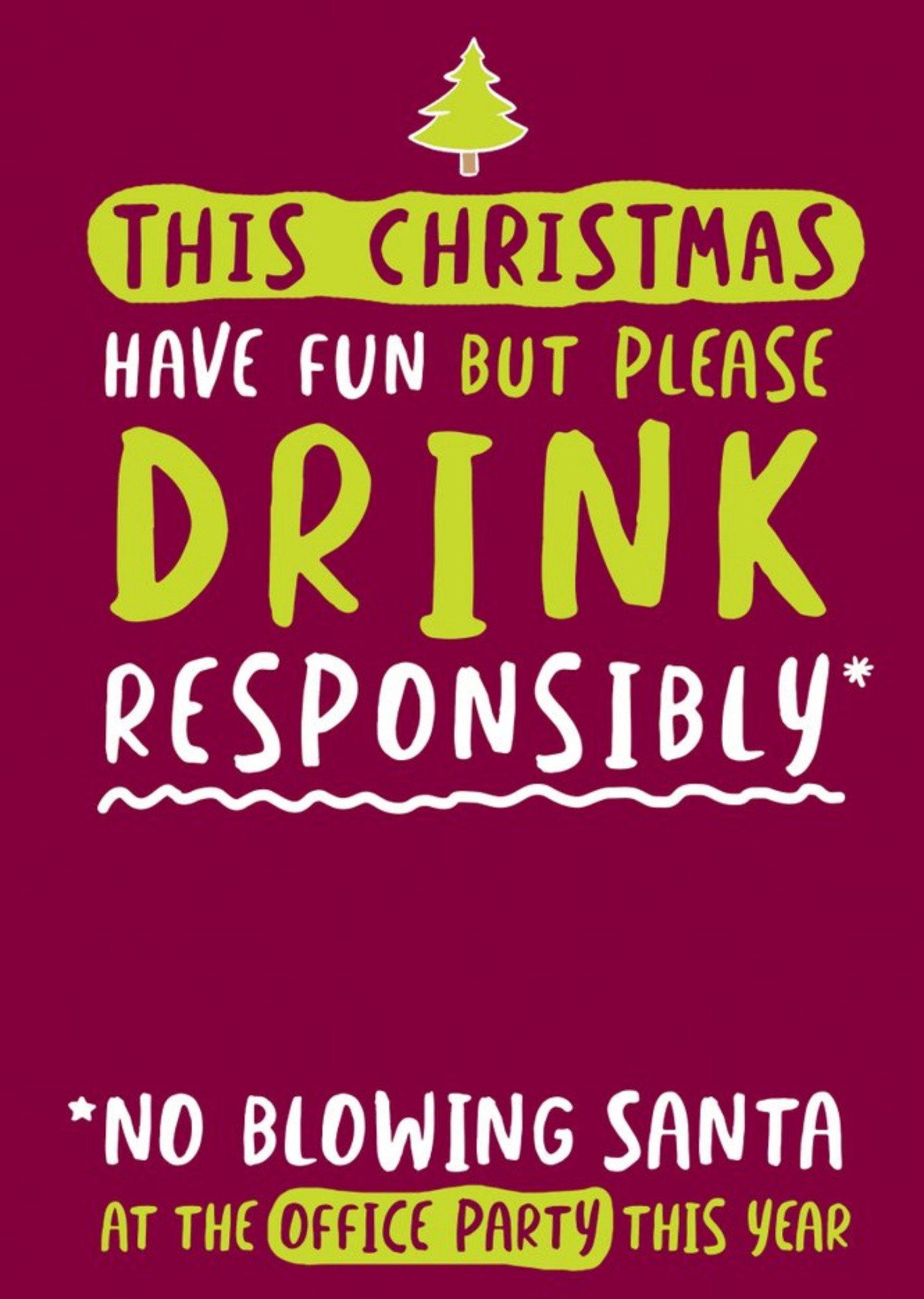 Moonpig This Christmas Have Fun But Drink Responsibly Funny Rude Card, Large