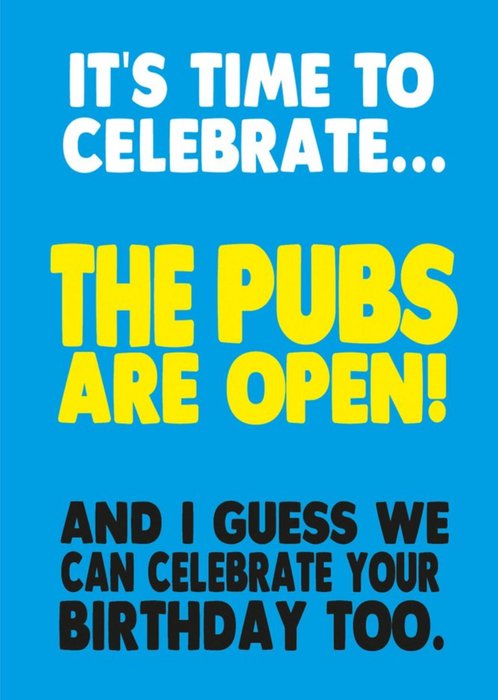 Cheeky Chops Its Time To Celebrate The Pubs Are Open Card