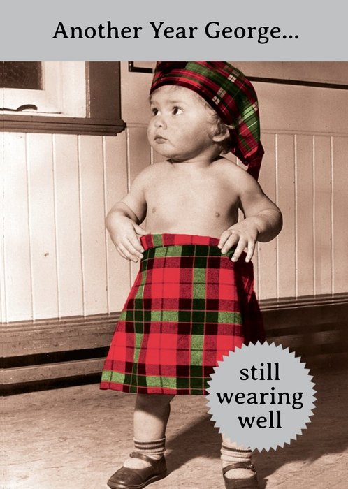 Another Year... Still Wearing Well Tartan Personalised Birthday Card