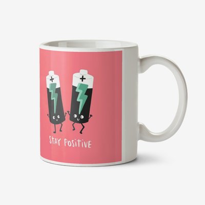 Lucy Maggie Stay Positive Batteries Pun Mug