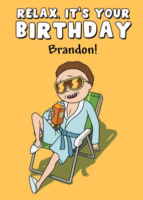 Rick And Morty Funny Cartoon Relax on your Birthday Card From Adult Swim