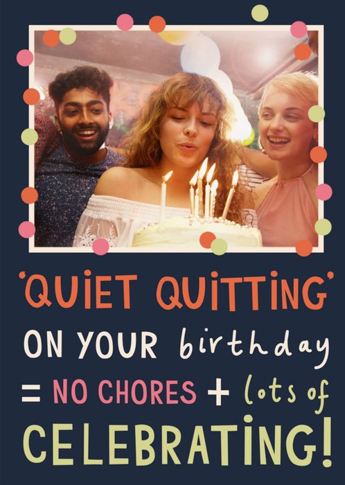 'Quiet Quitting' Birthday Card