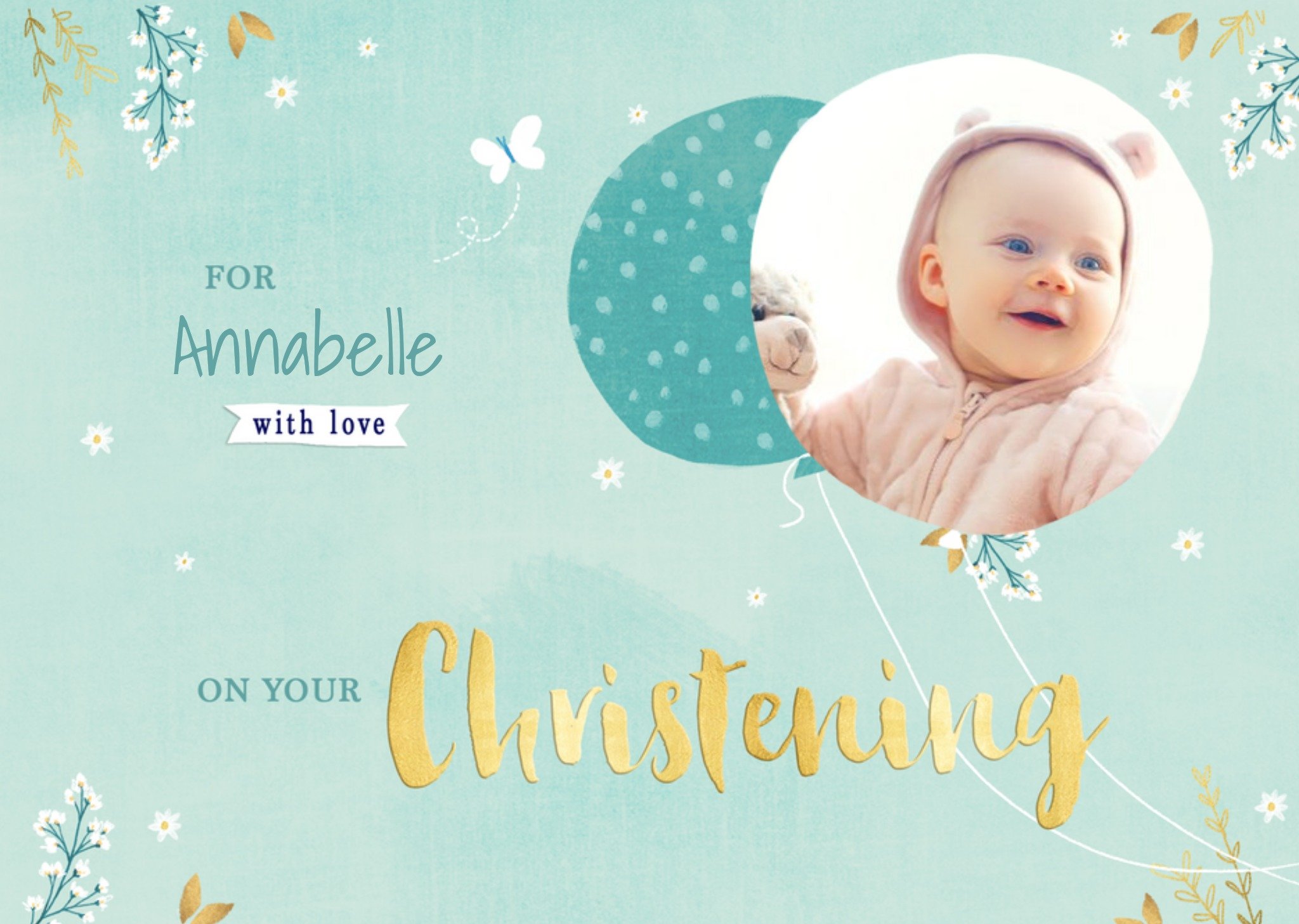 Floral And Balloon Illustrations With Love On Your Christening Photo Upload Card Ecard