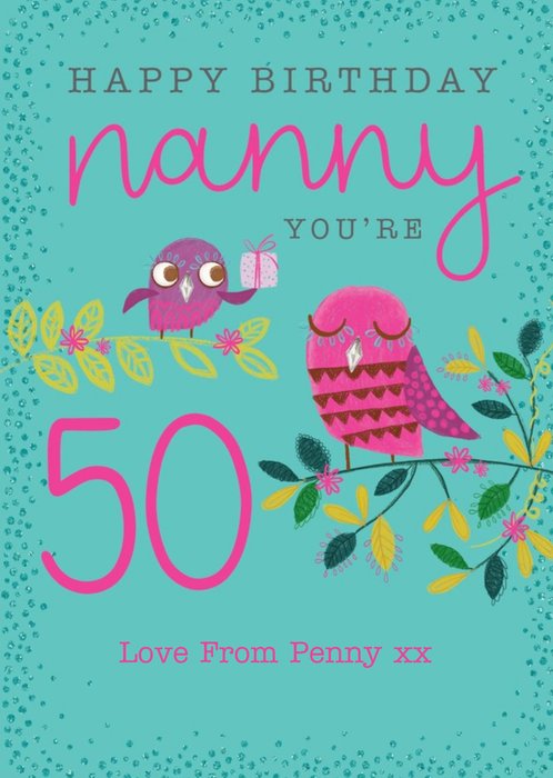 Clintons Nanny Illustrated Colourful Birds 50th Birthday Card