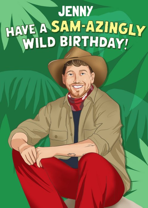 Have A Sam-azingly Wild Birthday! Card