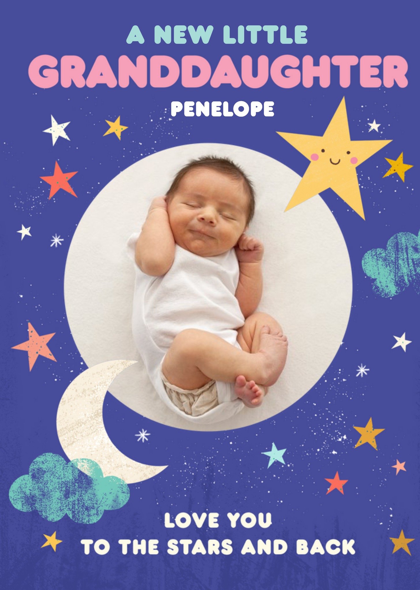 Moonpig Love You To The Stars And Back Cute New Baby Granddaughter Card Ecard