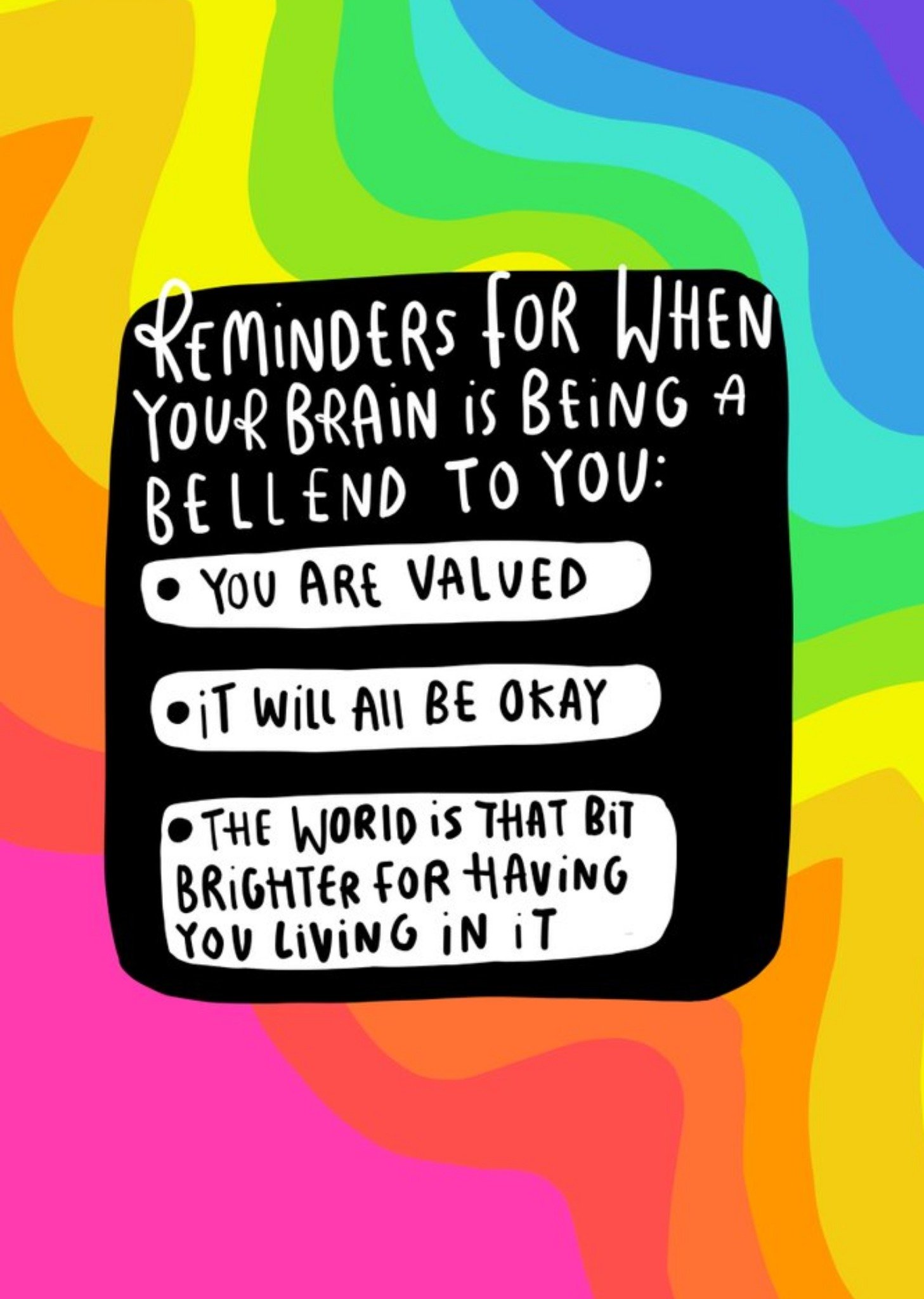 Reminders For When Your Brain Is Being A Bellend To You Card Ecard